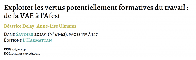 Exploiter les vertus potentiellement formatives du travail : de la VAE à l’Afest